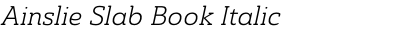 Ainslie Slab Book Italic